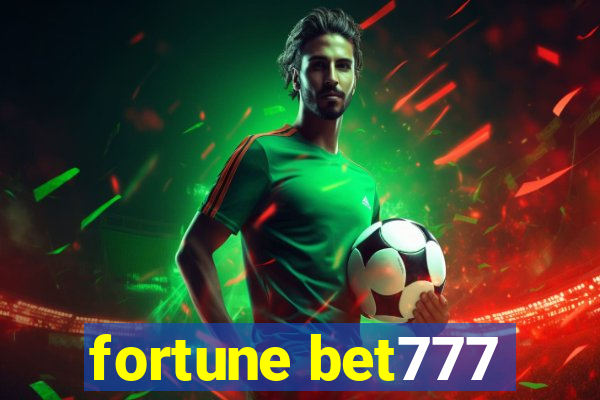 fortune bet777